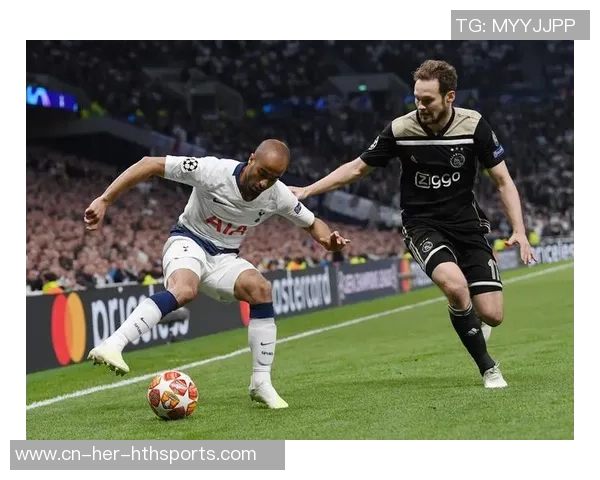 2019年欧冠半决赛阿贾克斯与热刺的惊心动魄对决回顾